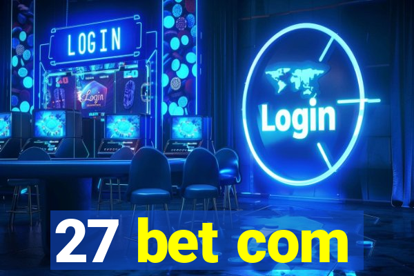 27 bet com